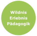 Wildnis
Erlebnis
Pädagogik